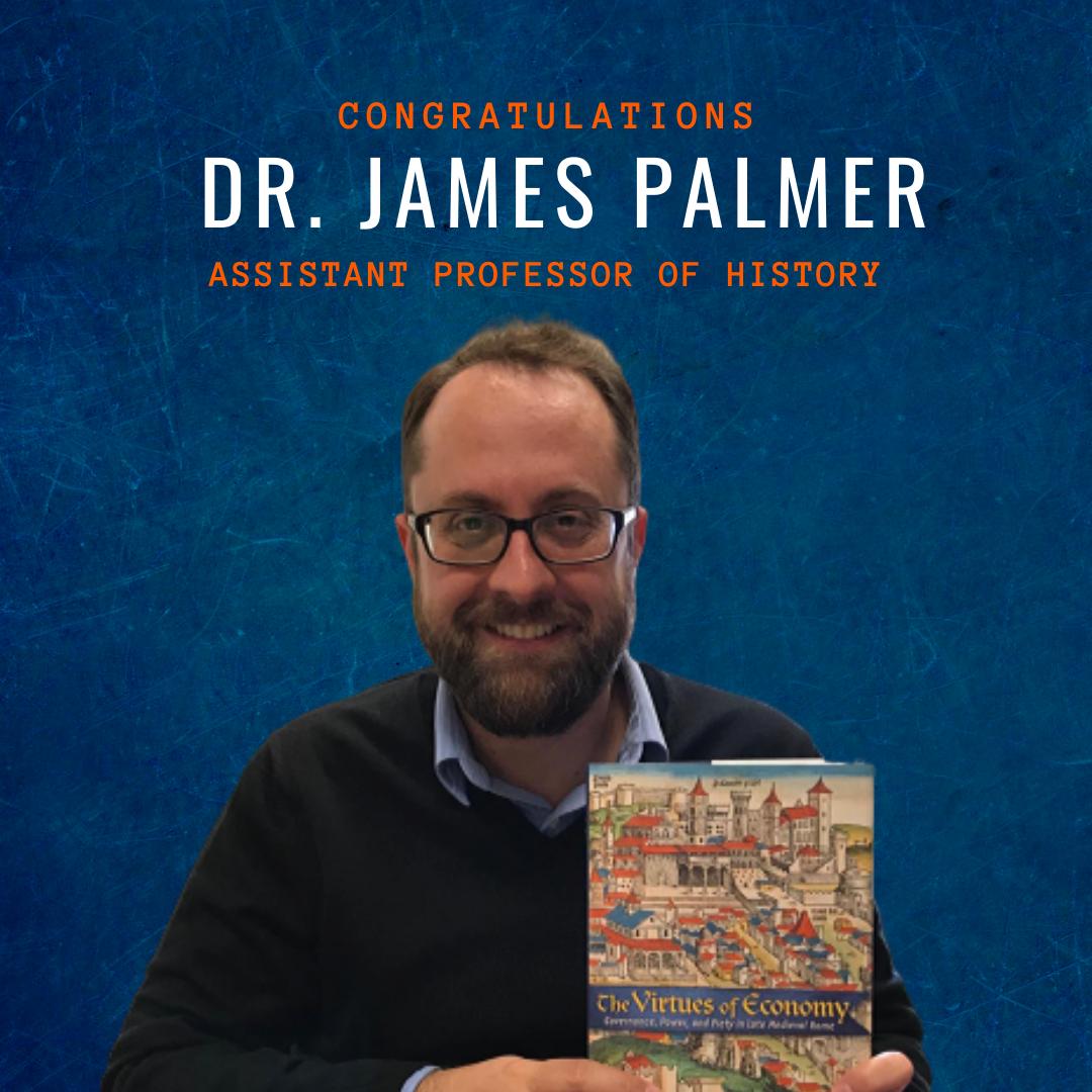 On Research in Rome & the Importance of History Dr. James Palmer